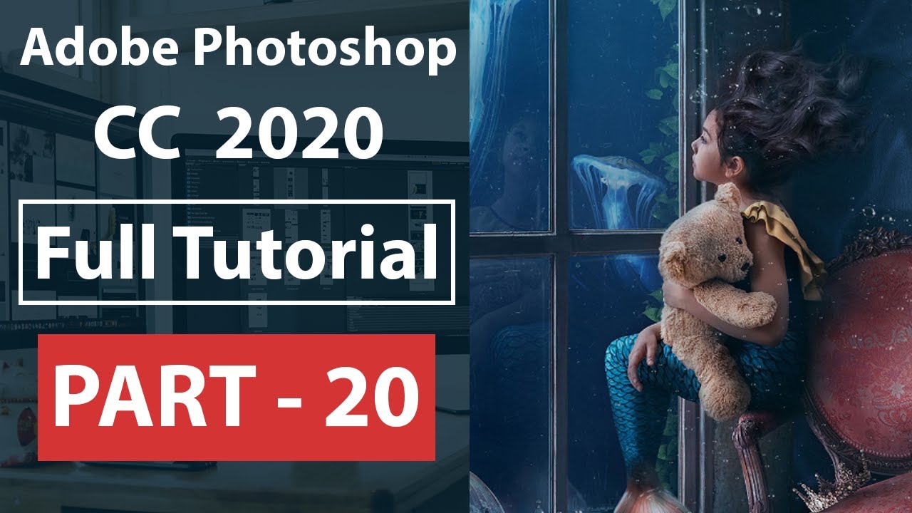 adobe photoshop 2020 tutorial